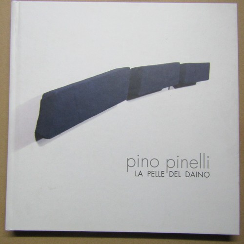 Pino pinelli pelle del - la,