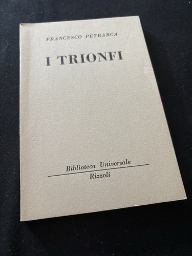 Francesco petrarca i - i, trionfi