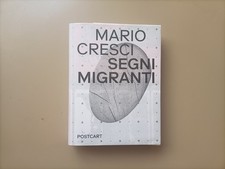 Mario Cresci, Segni Migranti