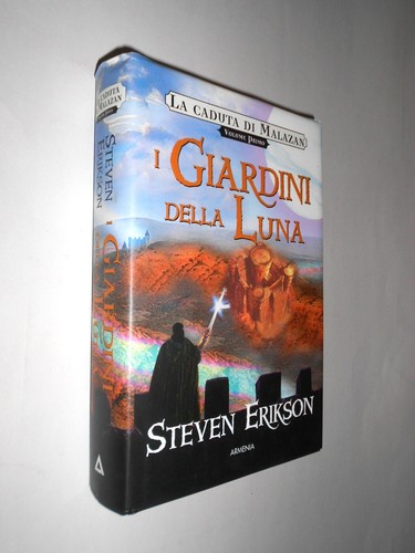 Giardini della luna caduta - i,
