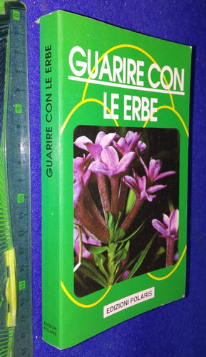 Libro guarire con erbe - libro🌎"guarire,