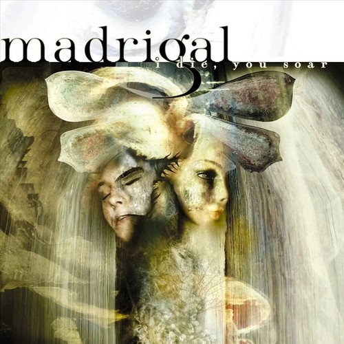 Madrigal die you soar - die,,