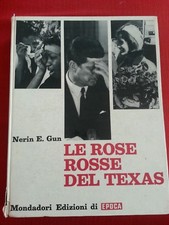 Le rose rosse del Texas omicidio kennedy libro racconto storia novecento