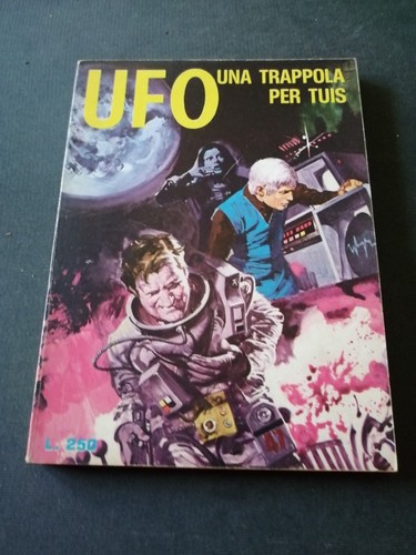 Ufo anno 16 una - anno, ii
