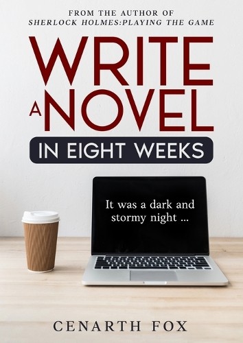 Cenarth fox write - a, novel