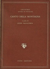 Anonimo (scuola di Paracelso) - Canto della Montagna (Berglied)- Fussi edit.1947
