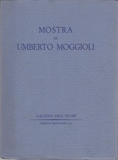 Mostra di Umberto Moggioli: Galleria dell'Esame.