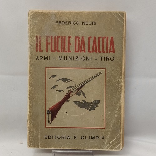 Libro fucile caccia armi - libro,
