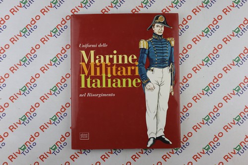 Uniformi delle marine - aa.vv,