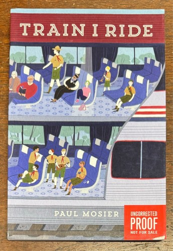 Train ride paul mosier - i,