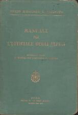 MANUALE PER L'UFFICIALE DEGLI ALPINI