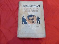 RAFFAELE VIVIANI DALLA VITA ALLE SCENE    1928