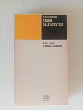 Storia Dell'estetica Vol. Secondo W. Tatarkiewicz Einaudi 1979 Ec7