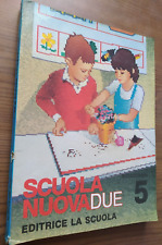 SCUOLA NUOVA DUE SUSSIDIARIO 5