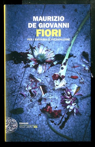 Fiori per bastardi di - fiori,