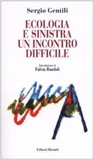 Ecologia sinistra un - sinistra.,
