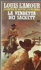 LOUIS L'AMOUR Oscar Mondadori Western 46 1985 La vendetta dei Sackett - 1° Ed