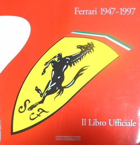 Ferrari 1947 1997 libro - il,