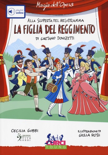 Figlia del reggimento di - reggimento,