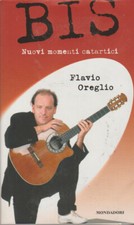 Flavio Oreglio - BIS. Nuovi
