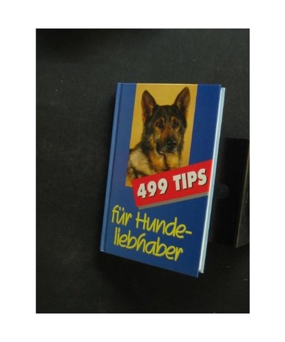 499 tips für hundeliebhaber - tips,