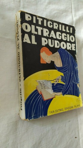 Pitigrilli oltraggio pudore - pitigrilli,
