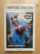 Il Capitano della Stella Polare A.C. Doyle I Miti di Cthulhu Fanucci
