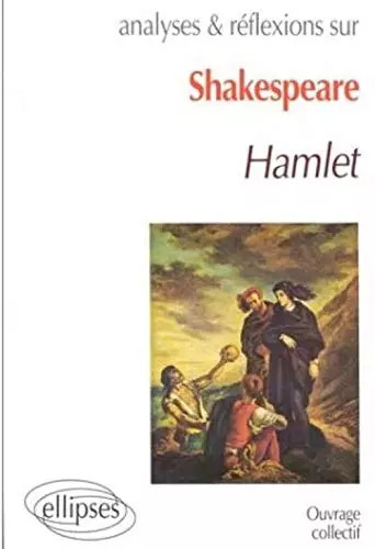 Shakespeare hamlet collectif - shakespeare,, hamlet,