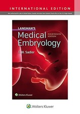 Langman's Medical Embryology, T.W. Sadler PhD