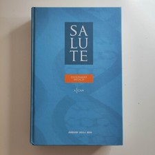 Salute N.1 - Dizionario Medico A-Can / RCS - Corriere della Sera, 2005