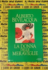 *book libro LA DONNA DELLE MERAVIGLIE romanzo A.BEVILACQUA 1984 MONDADORI (B2)