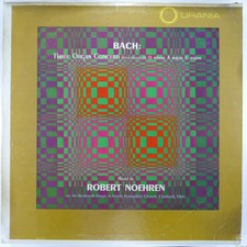 BACH ROBERT NOEHREN Three Organ Concerti (After Vivaldi) URANIA UR-118 EX 1959