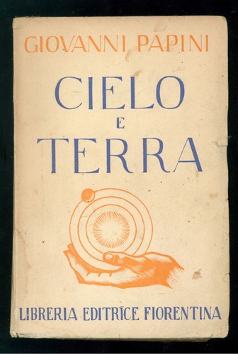 Papini giovanni cielo terra - cielo, e