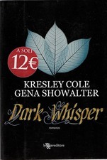 Dark whisper	Kresley Cole