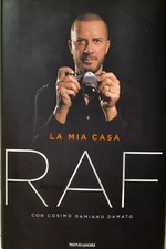 RAF - LA MIA CASA - Mondadori