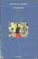 L'INCONTRO di Vincenzo Cerami