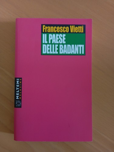 Paese delle badanti - il,