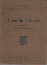 Il balilla Vittorio. Il libro