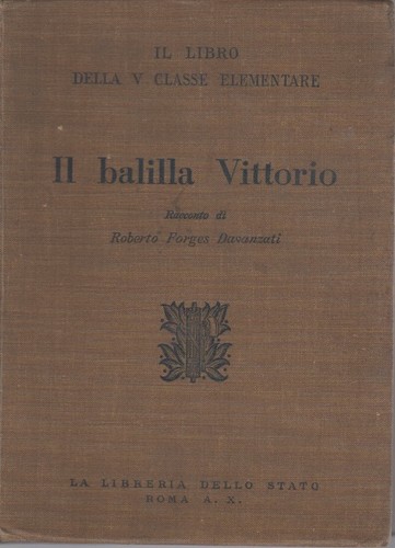 Balilla vittorio il - balilla, libro