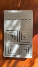 Guida al Novecento - Guglielmino - Principato