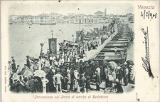 Venezia Processione sul ponte di barche al Redentore Animatissima viaggiata 1901