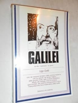 Galilei vita il pensiero - la,