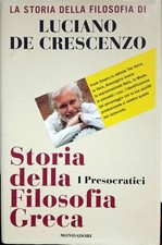 Libro Storia della Filosofia Graca - I Presocratici - De Crescenzo Luciano