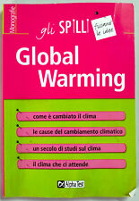 Global warming Gli Spilli Libero Libro come foto N