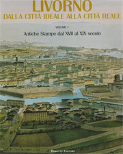  - Livorno dalla città ideale