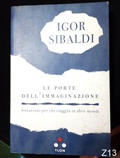 Le porte dell'immaginazione di Igor  Sibaldi - libro Tlon Z13
