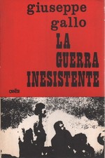 La guerra inesistente - Giuseppe Gallo (Canesi) [1965]