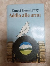 HEMINGWAY - ADDIO ALLE ARMI -