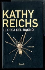 OSSA DEL RAGNO ( LE ) di REICHS KATHY