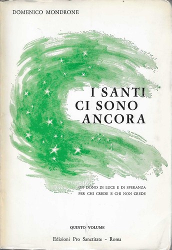 Santi sono ancora quinto - i, ancora.